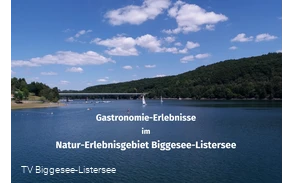 Gastronomie-Erlebnisse im Natur-Erlebnisgebiet Biggesee-Listersee